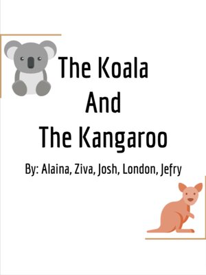 cover image of The Koala and the Kangaroo